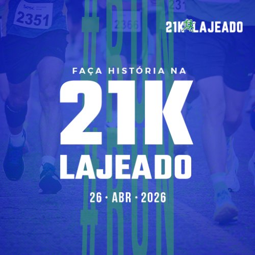 21K LAJEADO 2026