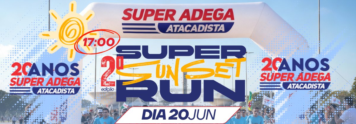 2º Super Sunset Run - 20 Anos da Super Adega