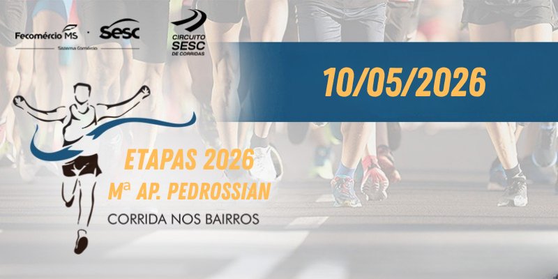 CIRCUITO SESC DE BAIRROS - ETAPA BAIRRO Mª Ap PEDROSSIAN