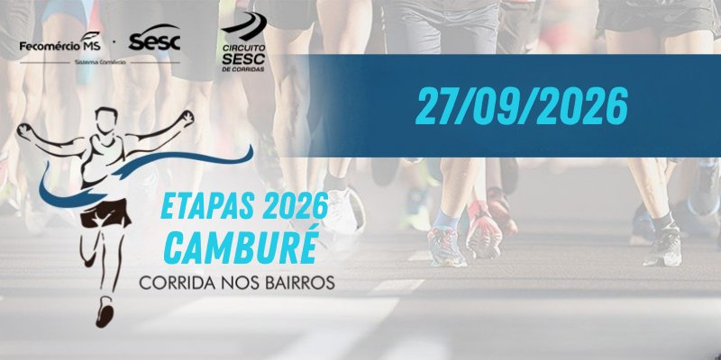 CIRCUITO SESC DE BAIRROS - ETAPA CAMBURE