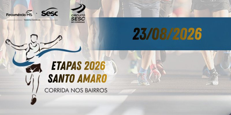 CIRCUITO SESC DE BAIRROS - ETAPA SANTO AMARO