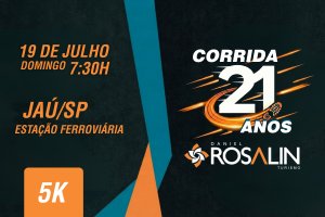 CORRIDA 21 ANOS ROSALIN