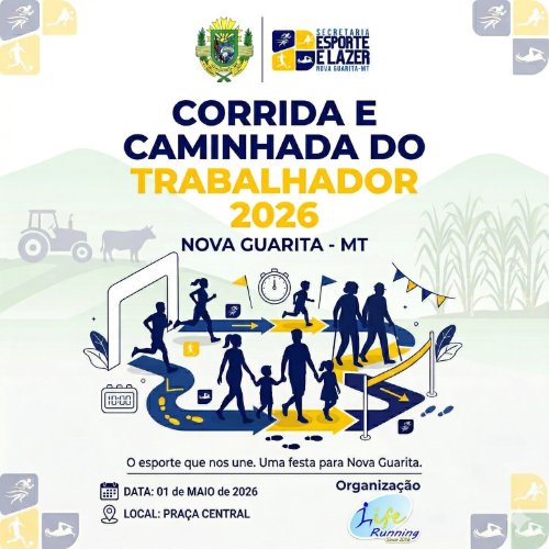 CORRIDA E CAMINHADA DO TRABALHADOR DE NOVA GUARITA 2026
