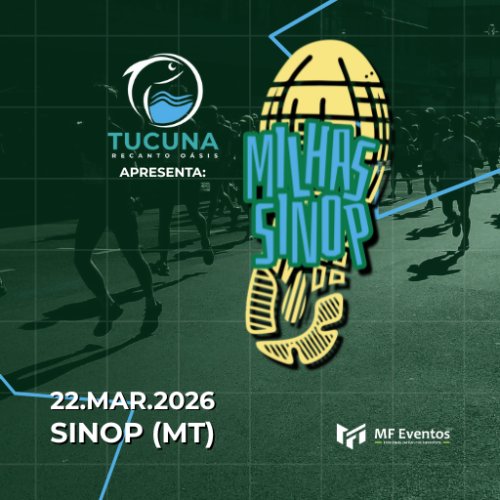 MILHAS SINOP - Sinop MT 2026